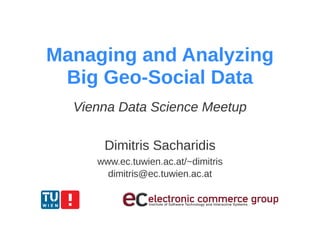 Geo-Social Data - Vienna Data Science Meetup 