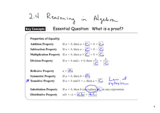Essential Question: What is a proof?




                                       1
 