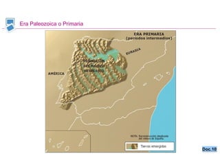 Era Paleozoica o Primaria Doc.10 