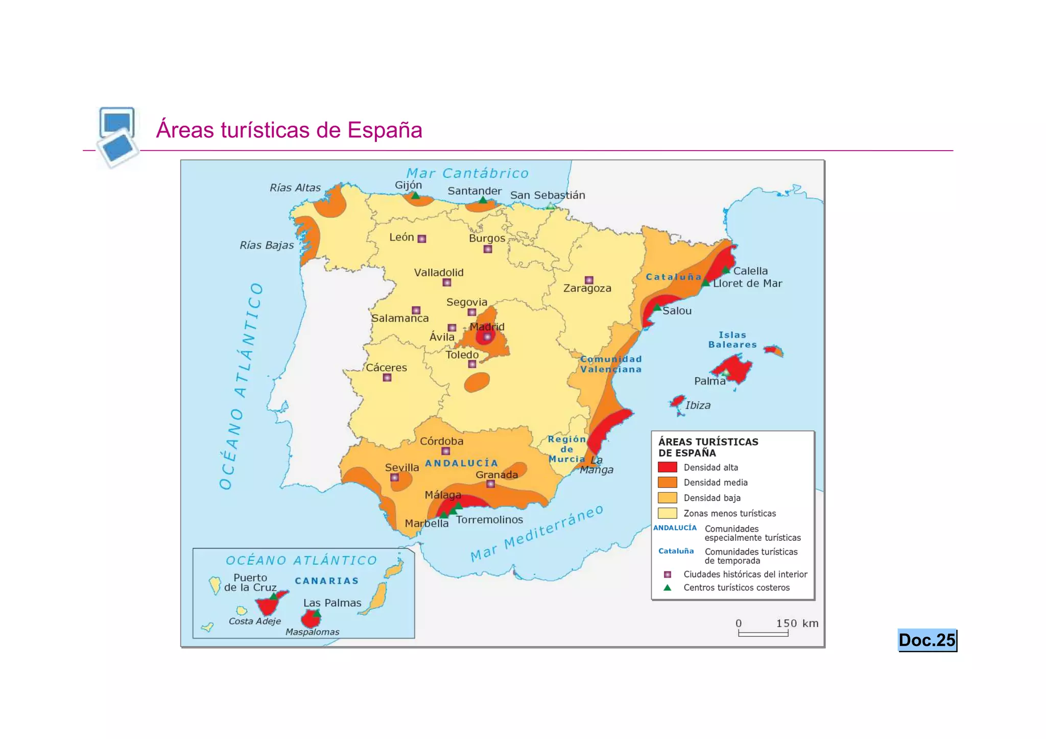 Áreas turísticas de España




                             Doc.25
 