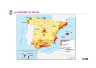 Áreas turísticas de España




                             Doc.25
 
