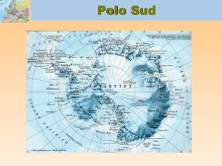 Polo Sud
 
