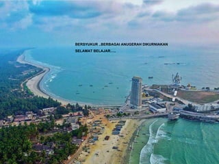 Mrremsamura
BERSYUKUR ..BERBAGAI ANUGERAH DIKURNIAKAN
SELAMAT BELAJAR…..
 