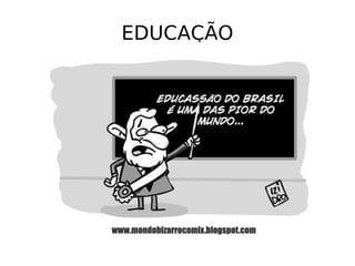 EDUCAÇÃO 