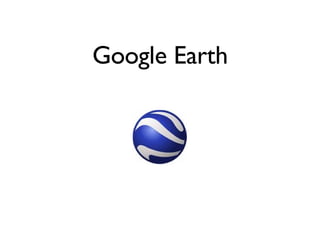 Google Earth 
