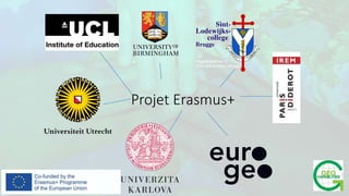 Projet Erasmus+
 