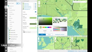 Customizing Vector Basemaps
Layer Editor
 