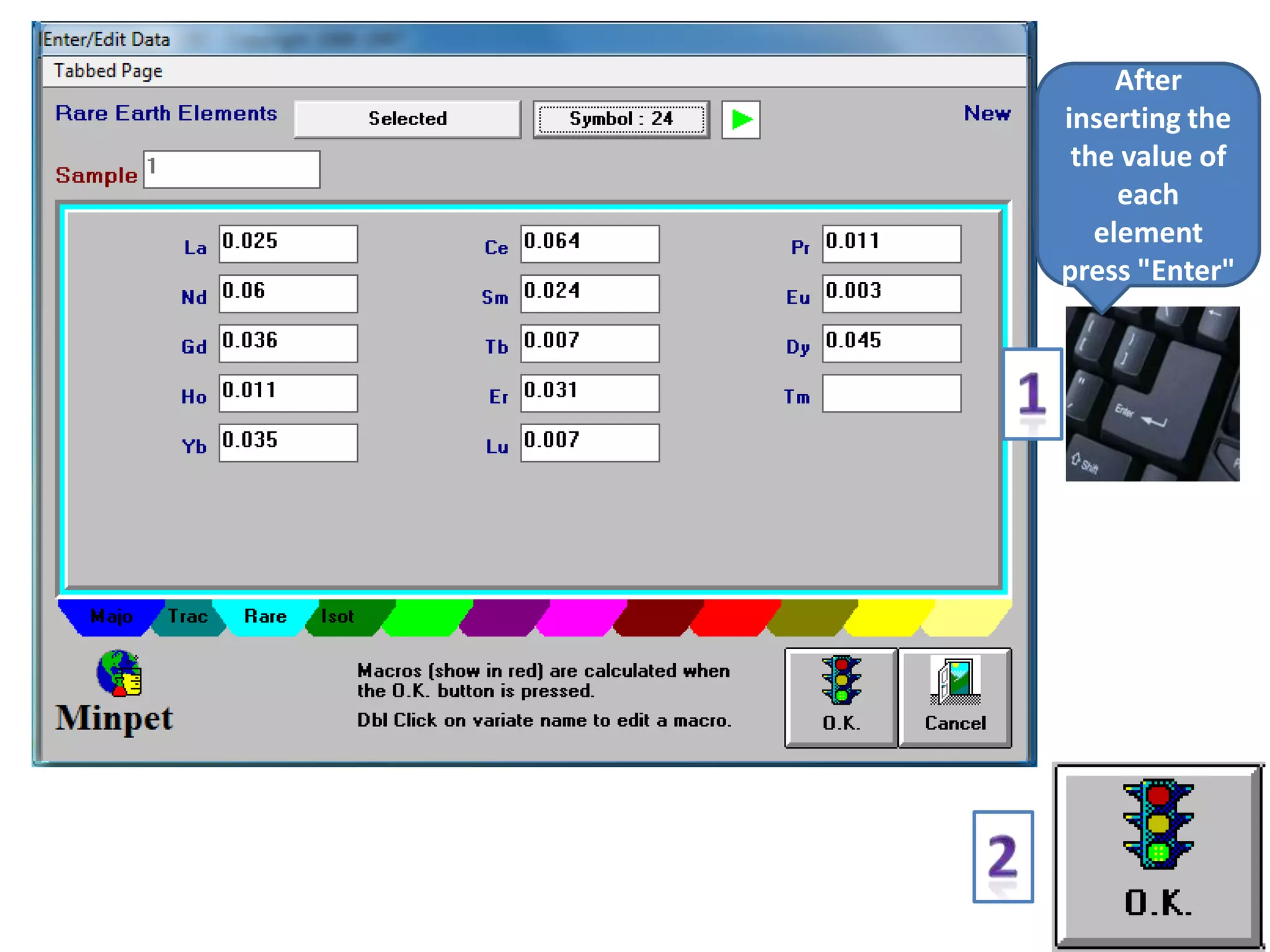 After
inserting the
 the value of
     each
   element
press "Enter"
 