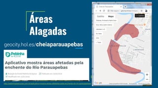 Geocity Ferramenta on-line de disponibilizacao de dados municipais coletados em fontes publicas dados abertos Jorge Clesio Slide 16
