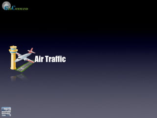 Air Traffic
 