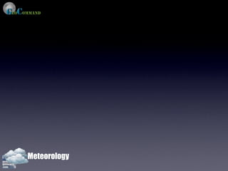 Meteorology
 