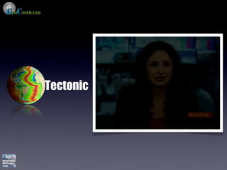 Tectonic
 