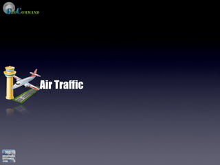Air Traffic
 