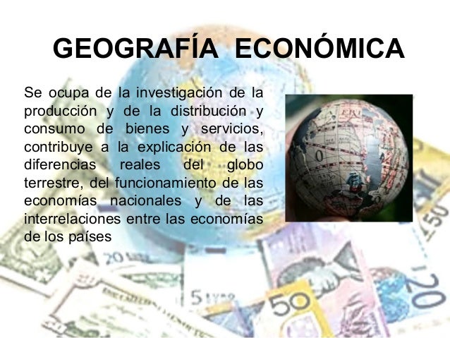 Geoconomia y geografia economica