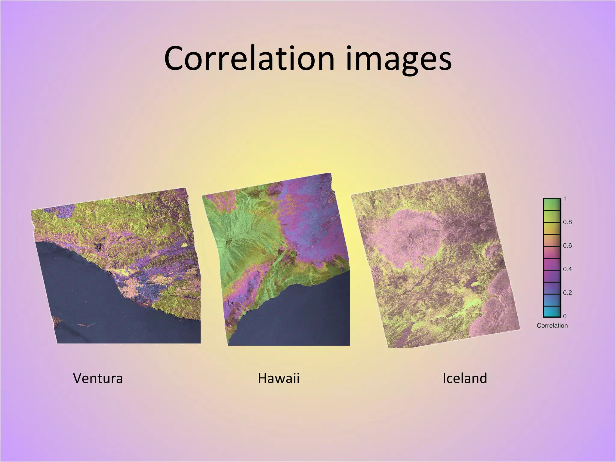 Correlation images Ventura Hawaii Iceland 