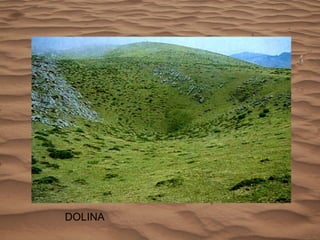 DOLINA 