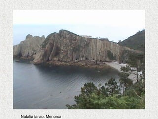 Natalia lanao. Menorca
 