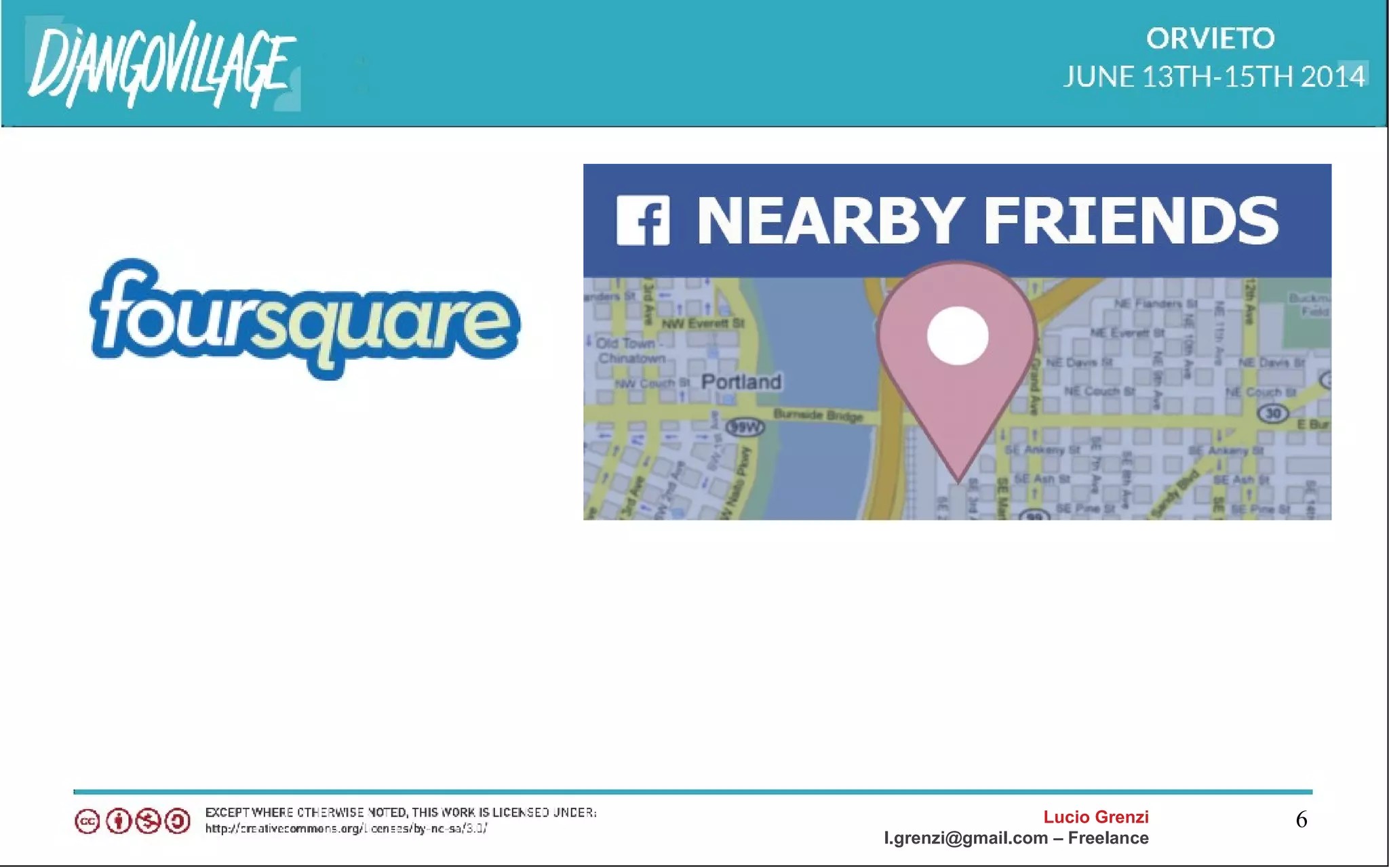 Lucio Grenzi
l.grenzi@gmail.com – Freelance
6
 