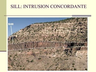 SILL: INTRUSION CONCORDANTE 