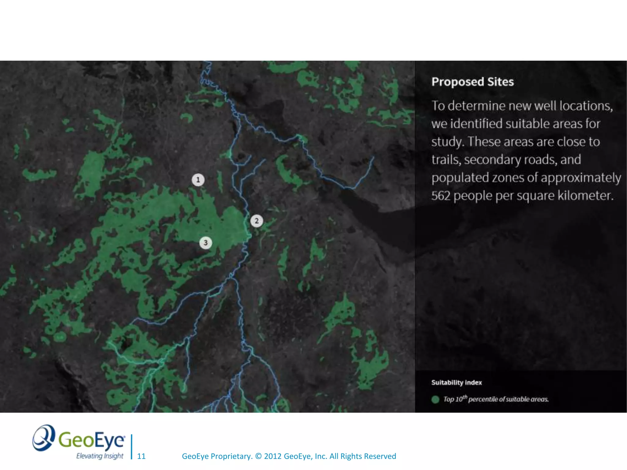 11   GeoEye Proprietary. © 2012 GeoEye, Inc. All Rights Reserved
 