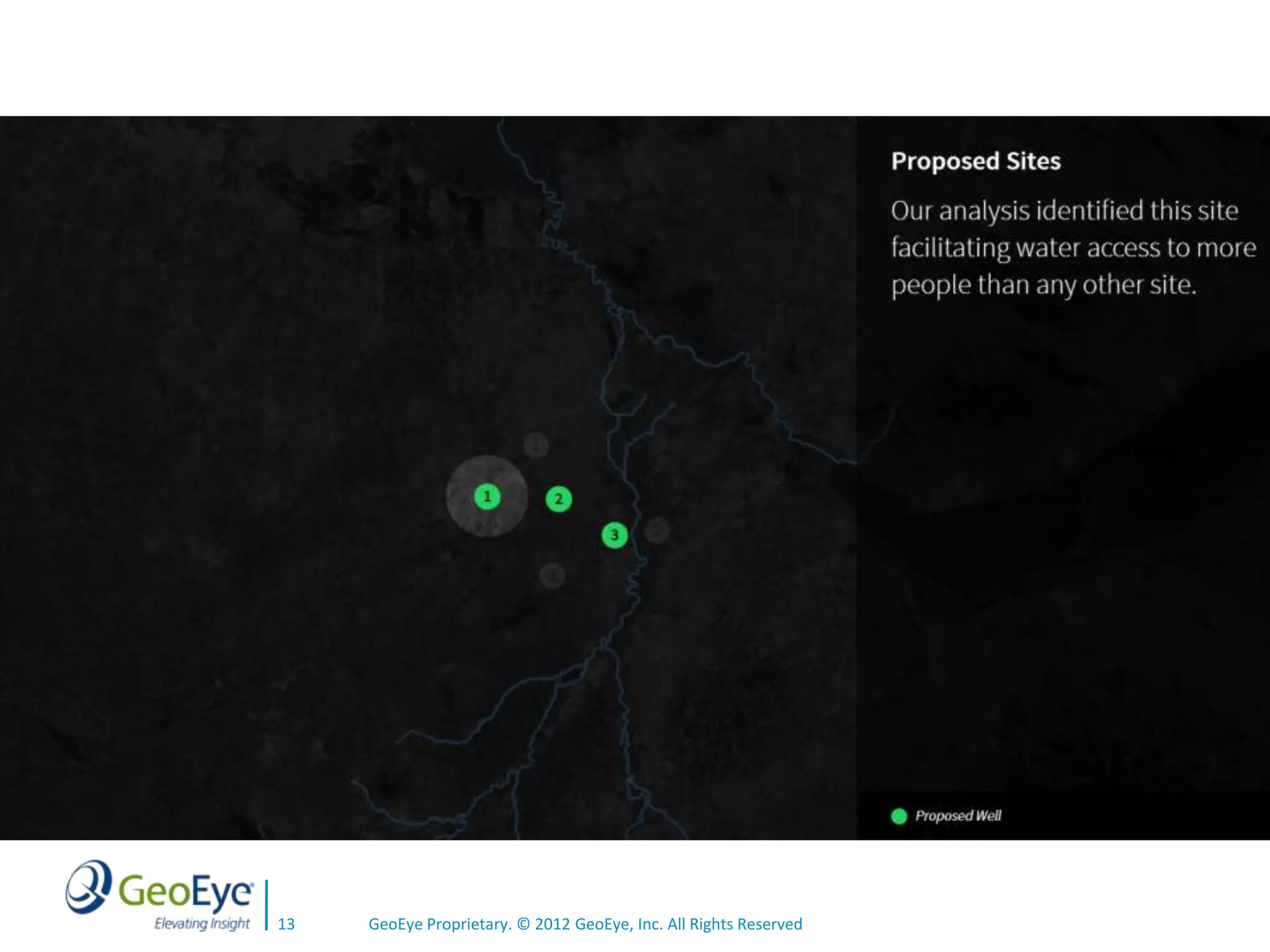 13   GeoEye Proprietary. © 2012 GeoEye, Inc. All Rights Reserved
 