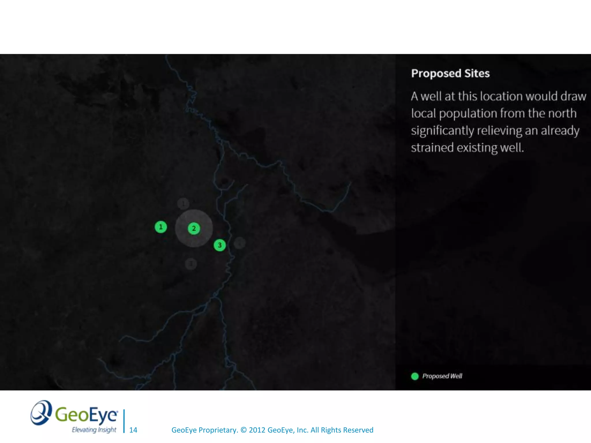 14   GeoEye Proprietary. © 2012 GeoEye, Inc. All Rights Reserved
 