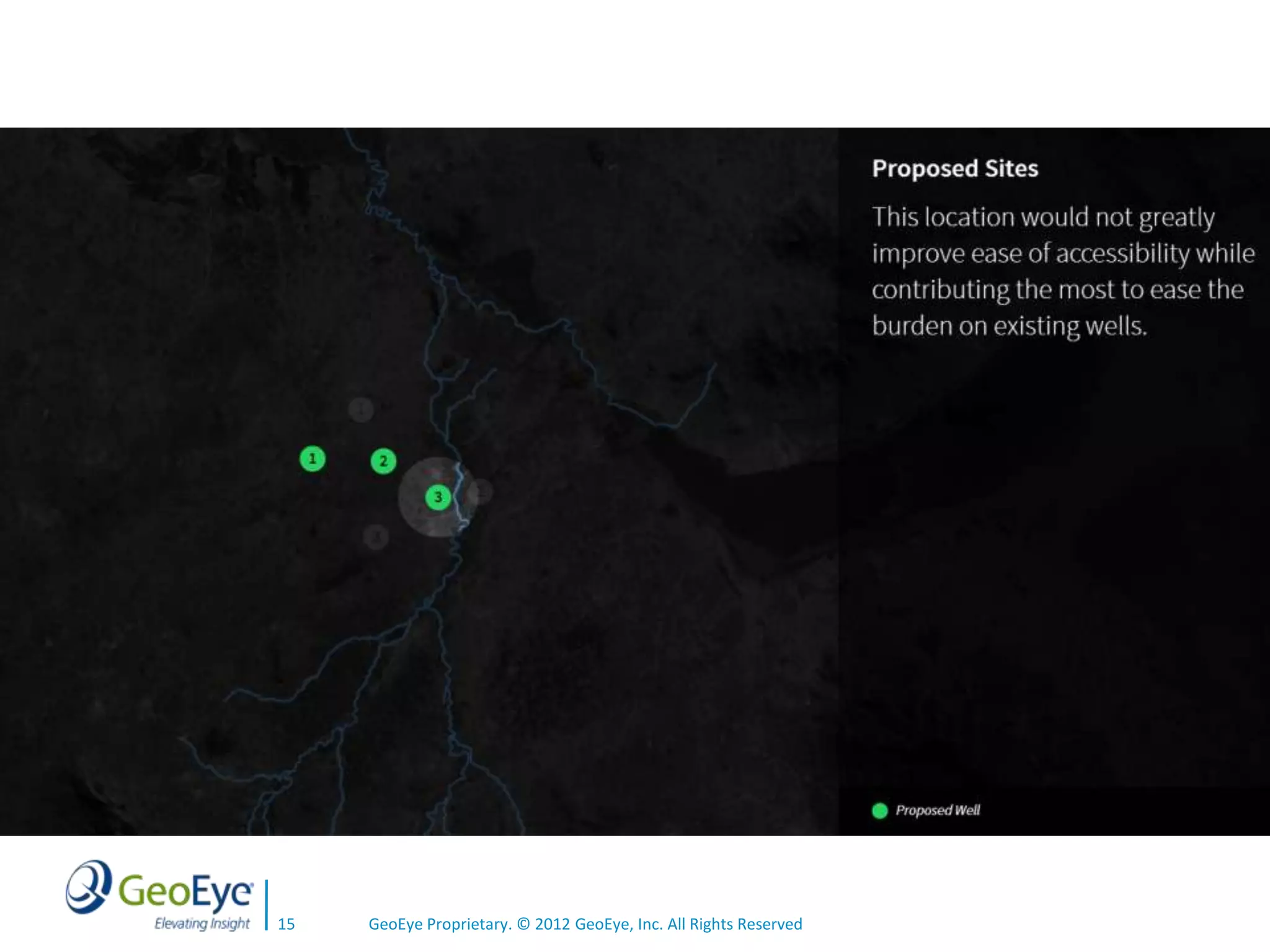 15   GeoEye Proprietary. © 2012 GeoEye, Inc. All Rights Reserved
 