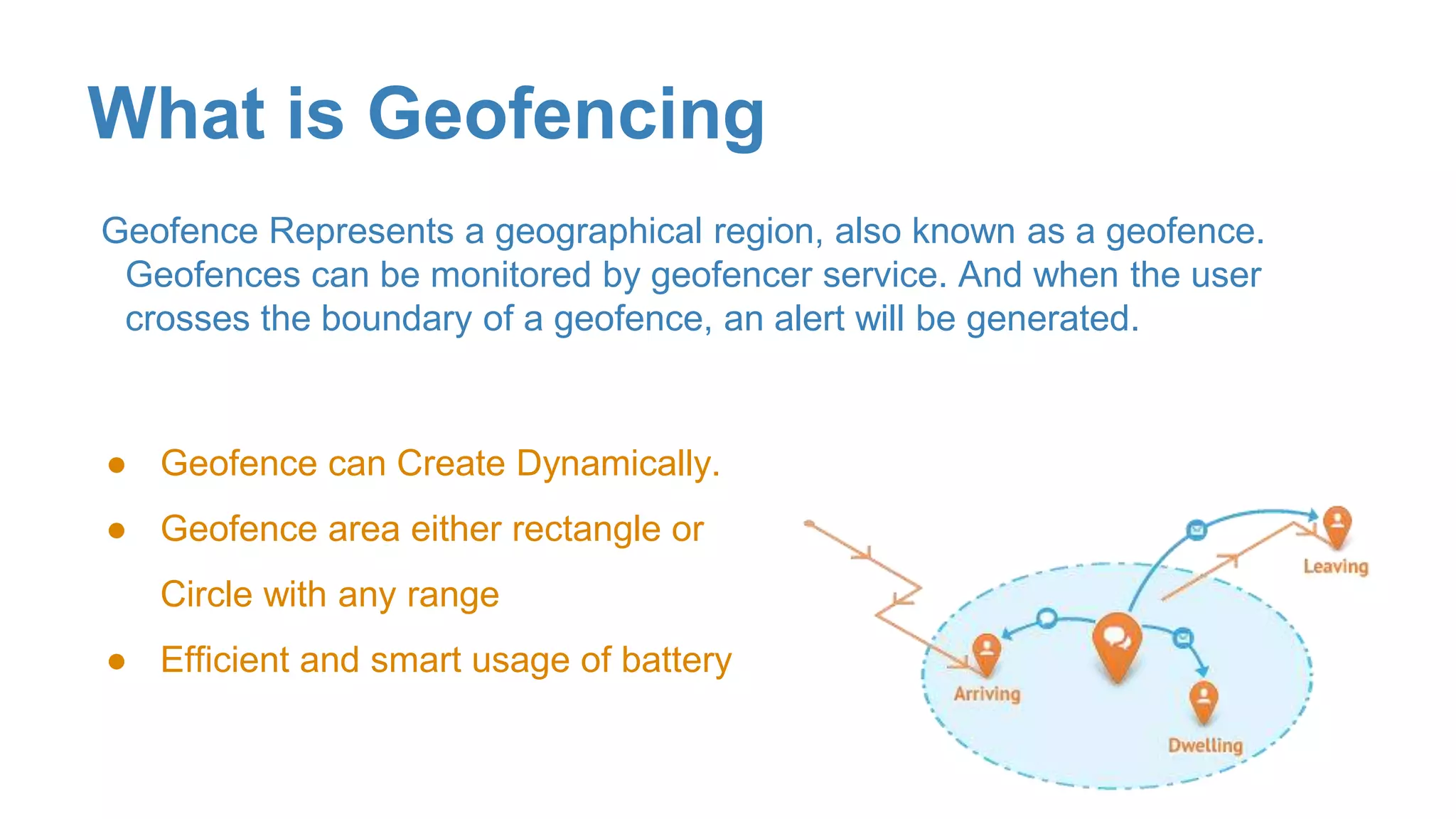Geofencing for mobile applications | PPTX