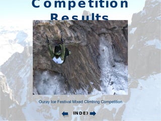 Competition Results Ouray Ice Festival Mixed Climbing Competition INDEX 