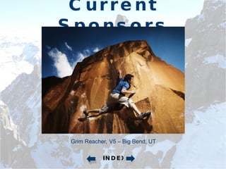 Current Sponsors Grim Reacher, V5 – Big Bend, UT INDEX 