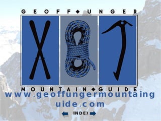www.geoffungermountainguide.com INDEX 
