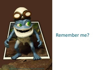 Remember me?
(http://www.flickr.com/photos/kenjonbro/5202455601)
 