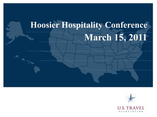 Hoosier Hospitality Conference March 15, 2011 