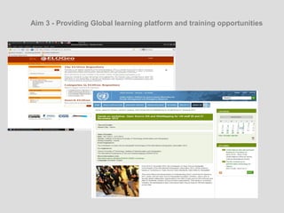 Aim 3 - Providing Global learning platform and training opportunities
 