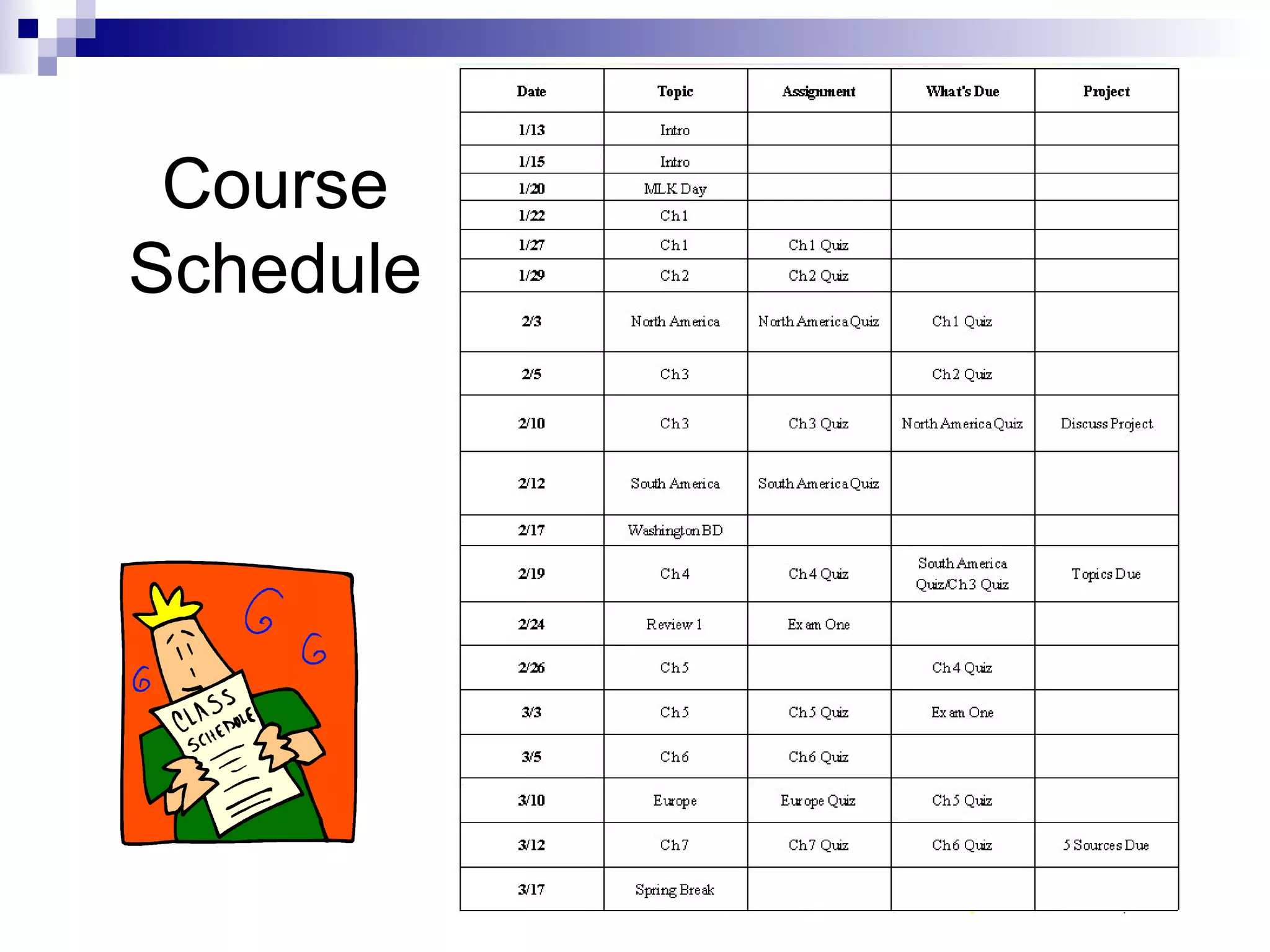 Course
Schedule

 