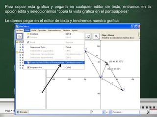 Para copiar esta grafica y pegarla en cualquier editor de texto, entramos en la opción edita y seleccionamos “copia la vista grafica en el portapapeles”Le damos pegar en el editor de texto y tendremos nuestra grafica 