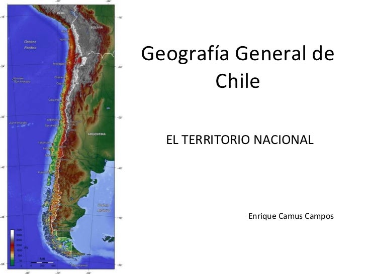 Geografía General De Chile