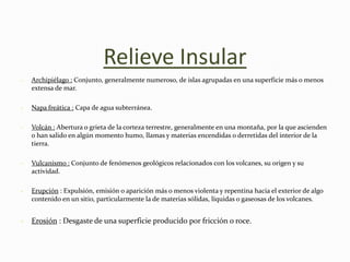 Relieve : lo que resalta sobre un plano