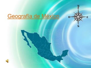 Geografía de México
 