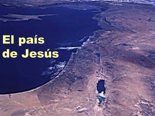 El país de Jesús 