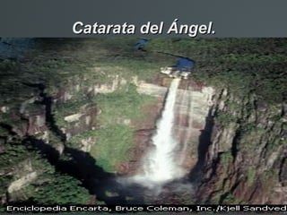 Catarata del Ángel.
 