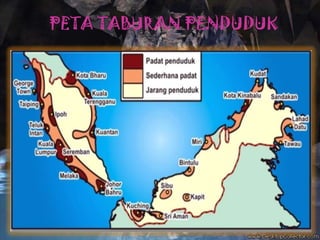 KAWASAN BERPENDUDUK SEDERHANAKAWASAN YANG BERPENDUDUK SEDERHANA MEMPUNYAI 50 HINGGA 200 ORANG SEKILOMETER PERSEGI.