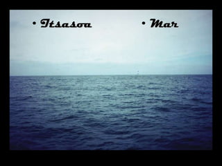 Itsasoa Mar 