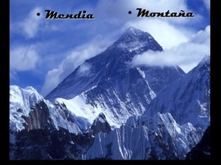 Mendia Montaña 
