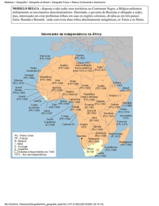 Matérias > Geografia > Geografia do Brasil > Geografia Física > Relevo Continental e Submarino

       MODELO BELGA - disposta a não ceder seus territórios no Continente Negro, a Bélgica enfrentou
       militarmente os movimentos descolonizatórios. Derrotado, o governo de Bruxelas é obrigado a ceder,
       mas, interessado em criar problemas tribais em suas ex-regiões coloniais, dividiu-as em três países:
       Zaire, Ruanda e Burundi, onde convivem duas tribos absolutamente antagônicas, os Tutsis e os Hutus.




file:///C|/html_10emtudo/Geografia/html_geografia_total.htm (107 of 300) [05/10/2001 22:15:14]
 