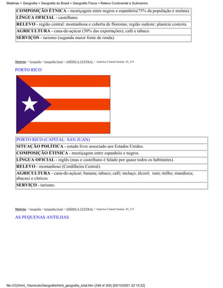 Matérias > Geografia > Geografia do Brasil > Geografia Física > Relevo Continental e Submarino

      COMPOSIÇÃO ÉTNICA - mestiçagem entre negros e espanhóis(75% da população é mulata).
      LÍNGUA OFICIAL - castelhano.
      RELEVO - região central: montanhosa e coberta de florestas; região sudeste: planície costeira.
      AGRICULTURA - cana-de-açúcar (50% das exportações); café e tabaco.
      SERVIÇOS - turismo (segunda maior fonte de renda).




     Matérias > Geografia > Geografia Geral > AMÉRICA CENTRAL > América Central Insular: 45_4-9

     PORTO RICO




      PORTO RICO (CAPITAL: SAN JUAN)
      SITUAÇÃO POLÍTICA - estado livre associado aos Estados Unidos.
      COMPOSIÇÃO ÉTINICA - mestiçagem entre espanhóis e negros.
      LÍNGUA OFICIAL - inglês (mas o castelhano é falado por quase todos os habitantes).
      RELEVO - montanhoso (Cordilheira Central).
      AGRICULTURA - cana-de-açúcar; banana; tabaco; café; melaço; álcool; rum; milho; mandioca;
      abacaxi e cítricos.
      SERVIÇO - turismo.




     Matérias > Geografia > Geografia Geral > AMÉRICA CENTRAL > América Central Insular: 45_5-9

     AS PEQUENAS ANTILHAS




file:///C|/html_10emtudo/Geografia/html_geografia_total.htm (248 of 300) [05/10/2001 22:15:22]
 