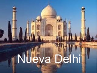 Nueva Delhi
 