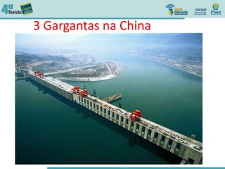 3 Gargantas na China
 