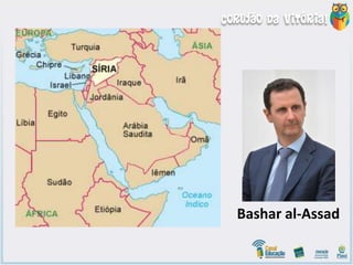 • Bashar al-Assad
• Bashar al-Assad
Bashar al-Assad
 