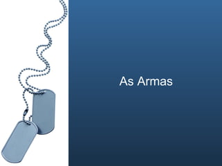 As Armas 